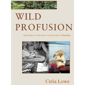 Wild Profusion - (In-Formation) by  Celia Lowe (Paperback) - 1 of 1