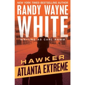 Atlanta Extreme - (Hawker) by  Randy Wayne White (Paperback) - 1 of 1