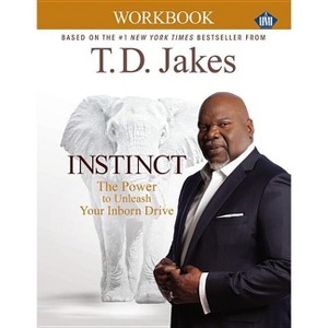 Instinct Christian Workbook (Umi) - by  T D Jakes (Paperback) - 1 of 1