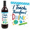 Big Dot of Happiness Thank You Teachers - Teacher Appreciation Christmas Gifts Decorations for Women and Men - Wine Bottle Label Stickers - Set of 4 - 3 of 4