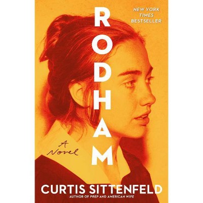  Rodham - by  Curtis Sittenfeld (Hardcover) 