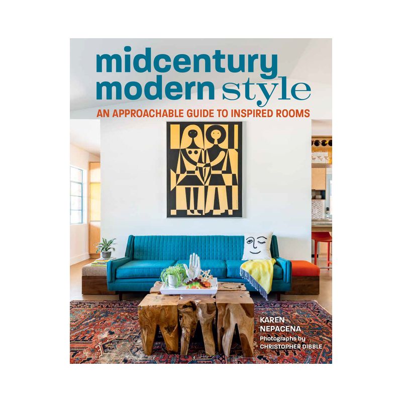 Midcentury Modern Style - by  Karen Nepacena (Hardcover), 1 of 2