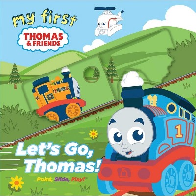 My First Thomas Let's Go, Thomas Storytime Slider - By Maggie Fischer (board  Book) : Target