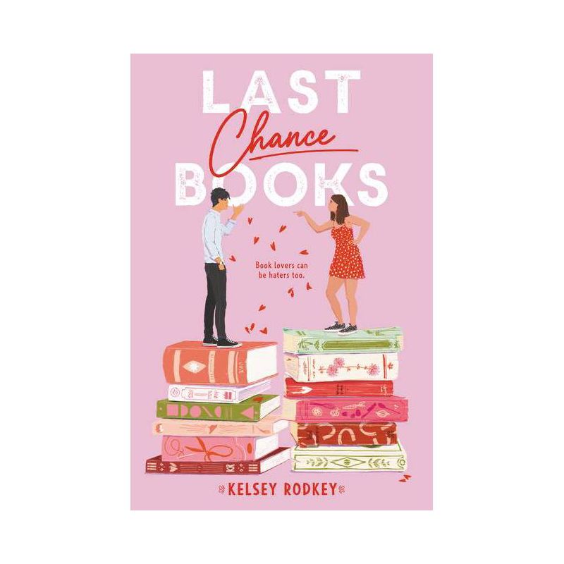 Last Chance Books - by Kelsey Rodkey, 1 of 2