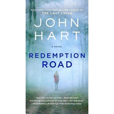 Redemption Road - by  John Hart (Paperback)