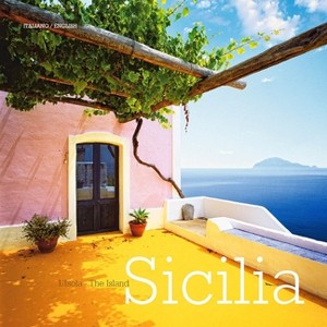 Sicilia: The Island - (Paperback) - 1 of 1