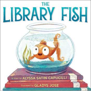 The Library Fish - (The Library Fish Books) by  Alyssa Satin Capucilli (Hardcover)