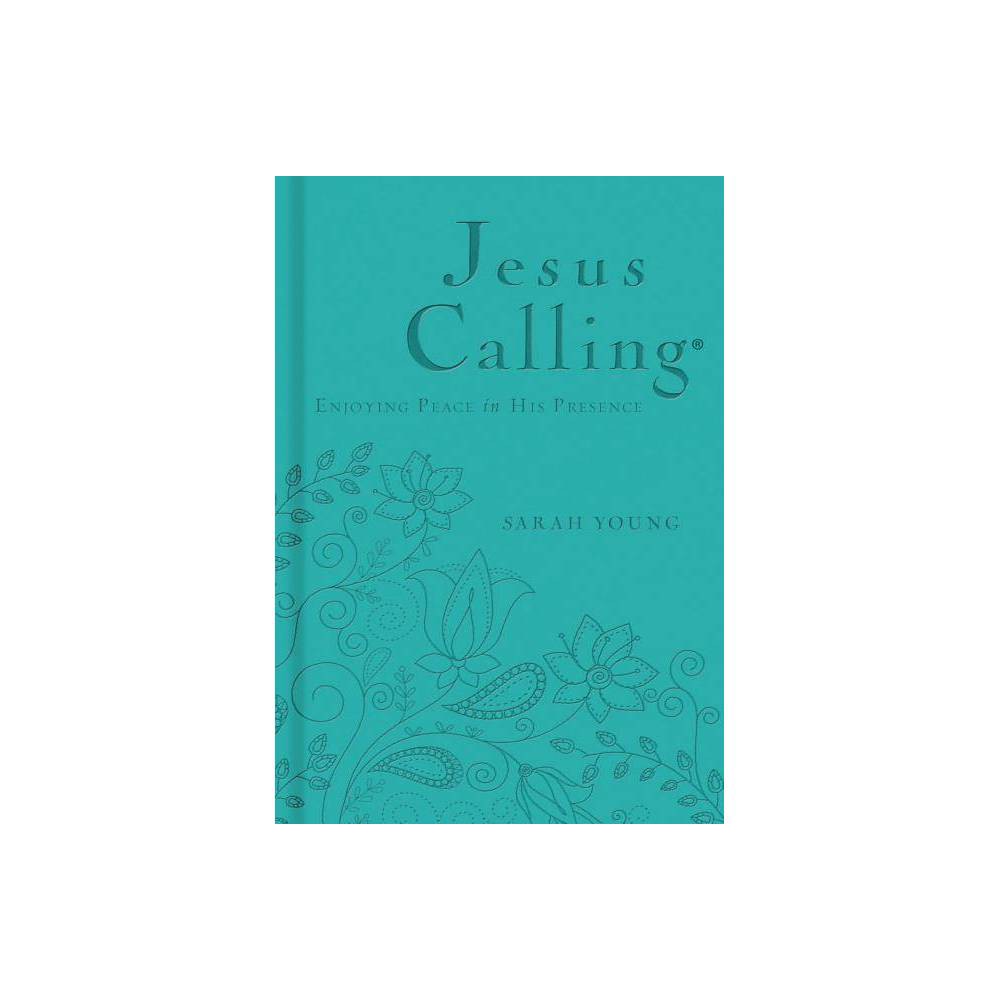 ISBN 9780529100771 product image for Jesus Calling, Teal Leathersoft, with Scripture References - by Sarah Young (Lea | upcitemdb.com