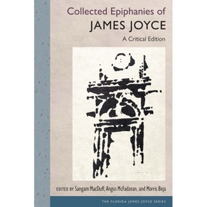 Collected Epiphanies of James Joyce - (Florida James Joyce) - 1 of 1