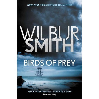 Birds of Prey, 1 - (Courtney Series: The Birds of Prey Trilogy) by  Wilbur Smith (Paperback)