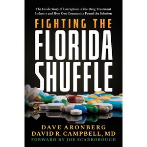 Fighting the Florida Shuffle - by Dave Aronberg & David R Campbell - 1 of 1