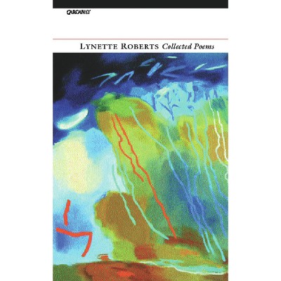 Collected Poems: Lynette Roberts - (Paperback)