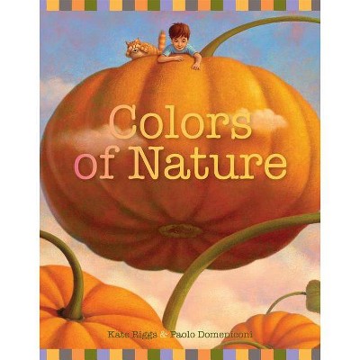 Colors of Nature - by  Kate Riggs (Board Book)