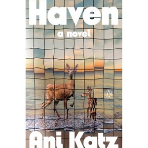 Haven - by  Ani Katz (Paperback) - 1 of 1