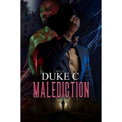 Malediction - by  Duke C (Paperback)