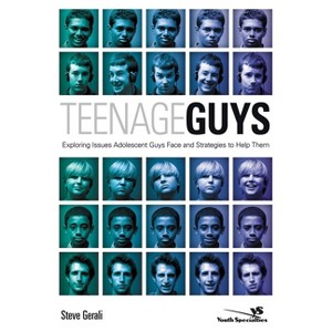 Teenage Guys - (Youth Specialties (Paperback)) by  Steven Gerali (Paperback) - 1 of 1
