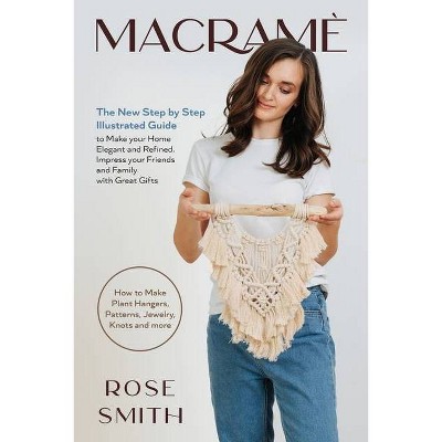 Macramè - by  Rose Smith (Paperback)