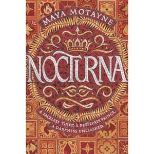 Nocturna - by Maya Motayne - 1 of 1