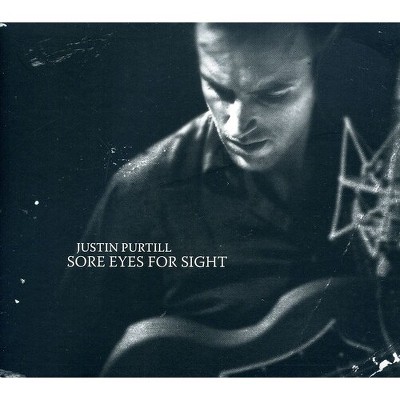 Justin Purtill - Sore Eyes For Sight (cd) : Target