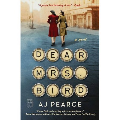 Dear Mrs. Bird -  Reprint by A. J. Pearce (Paperback)