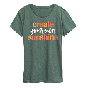 Women's - Instant Message - Create Your Own Sunshine Short Sleeve Graphic T-Shirt - 1 of 4