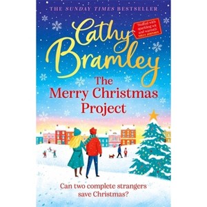 The Merry Christmas Project - by  Cathy Bramley (Paperback) - 1 of 1