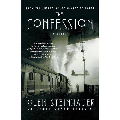 The Confession - (Yalta Boulevard Quintet) by  Olen Steinhauer (Paperback)