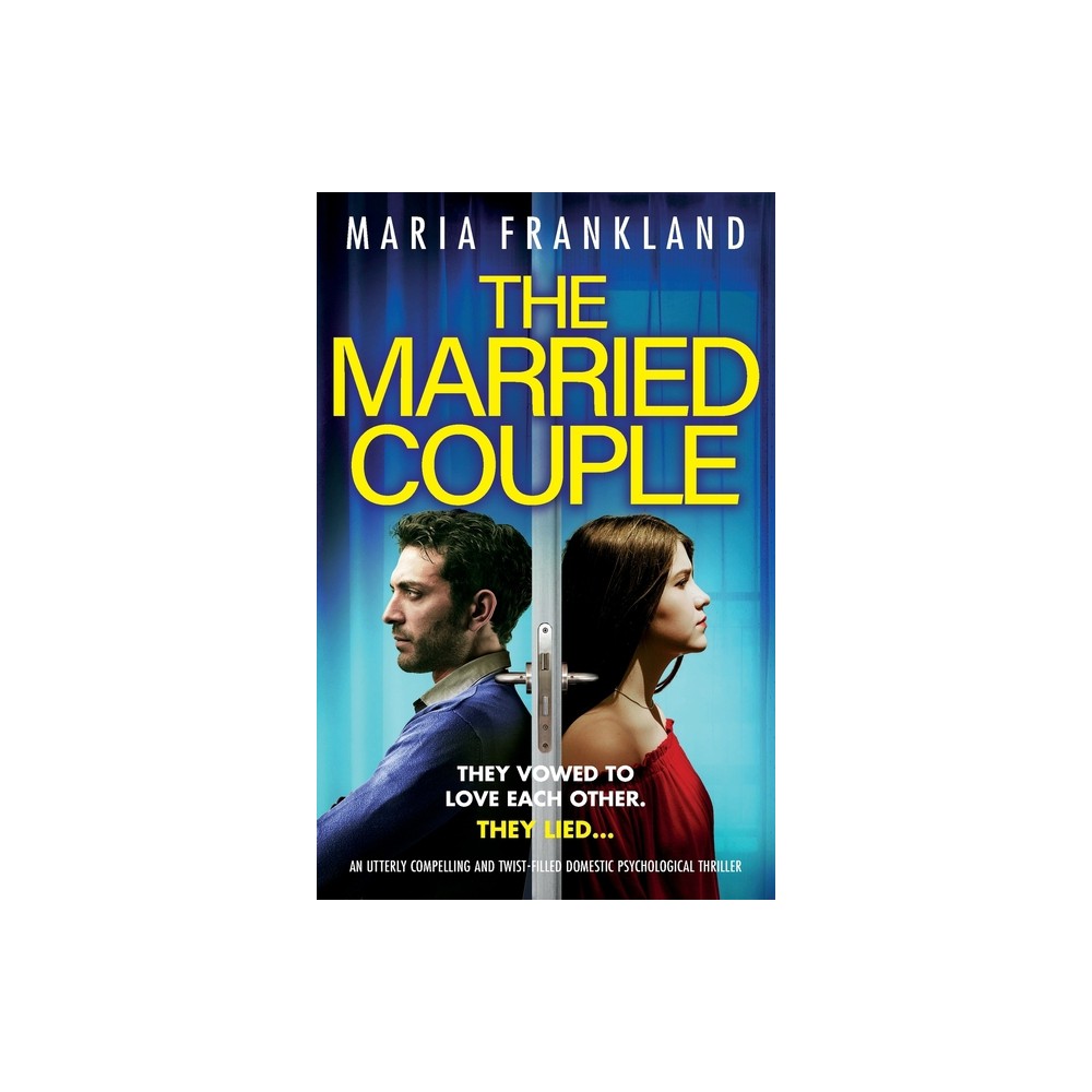 The Married Couple - by Maria Frankland (Paperback)