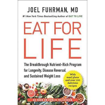 Eat for Life - by  Joel Fuhrman (Paperback)