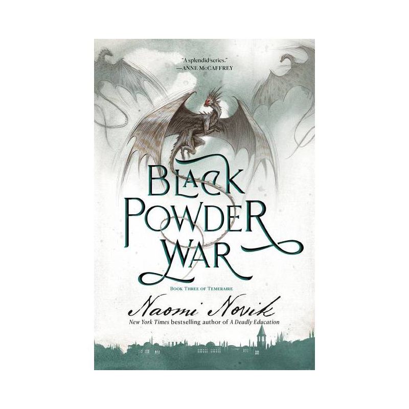 Black Powder War - (Temeraire) by  Naomi Novik (Paperback), 1 of 2