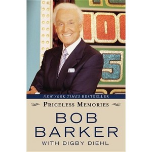 Priceless Memories - by Bob Barker - 1 of 1
