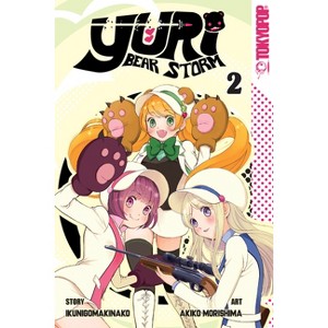 Yuri Bear Storm, Volume 2 - by  Ikunigomakinako (Paperback) - 1 of 1