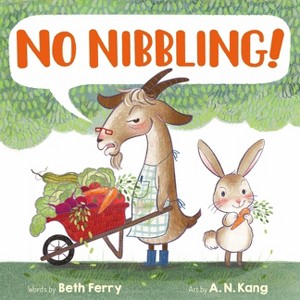 No Nibbling! - by  Beth Ferry (Hardcover) - 1 of 1