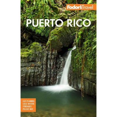 Fodor's Puerto Rico - (Full-Color Travel Guide) 10th Edition by  Fodor's Travel Guides (Paperback)