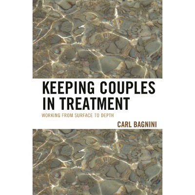 Keeping Couples in Treatment - (Library of Object Relations) by  Carl Bagnini (Paperback)