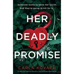 Her Deadly Promise - (Detective Gina Harte) by  Carla Kovach (Paperback) - 1 of 1