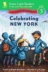 Celebrating New York - (Green Light Readers Level 3) by  Marion Dane Bauer (Paperback)