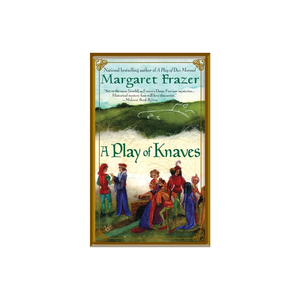 A Play of Knaves - (Joliffe Mystery) by Margaret Frazer (Paperback)