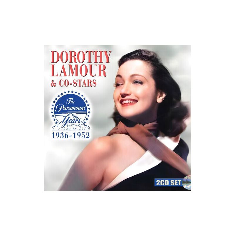 Dorothy Lamour - Dorothy Lamour & Co-stars:the Paramount Years 1936-1952 (CD), 1 of 2
