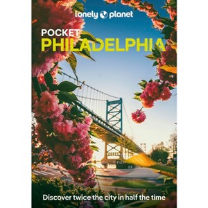 Lonely Planet Pocket Philadelphia - (Pocket Guide) 3rd Edition by  Ray Bartlett (Paperback) - 1 of 1