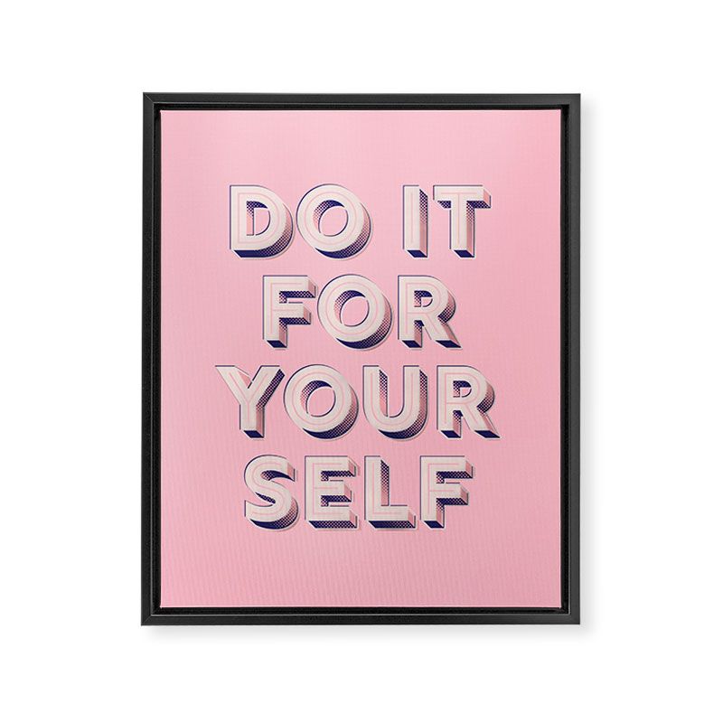 Showmemars Do It For Yourself 16" x 20" Black Framed Canvas - Society6, 1 of 5