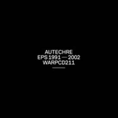 Autechre Eps 1991 02 Cd Target