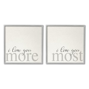 Stupell Industries I Love You More Most Romantic Sentiment, 17" x 17" - 1 of 4
