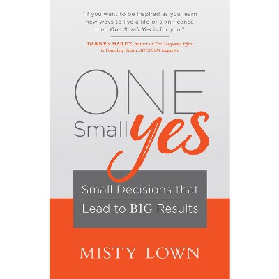 One Small Yes - by  Misty Lown (Paperback)
