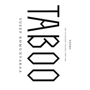 Taboo - (Wishbone Trilogy, Part 1) by  Yusef Komunyakaa (Paperback) - 1 of 1