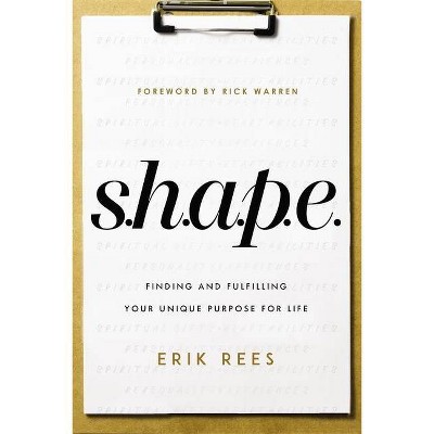 S.H.A.P.E. - by  Erik Rees (Paperback)