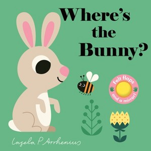 Where's the Bunny? - by Ingela P Arrhenius (Board Book) - 1 of 1