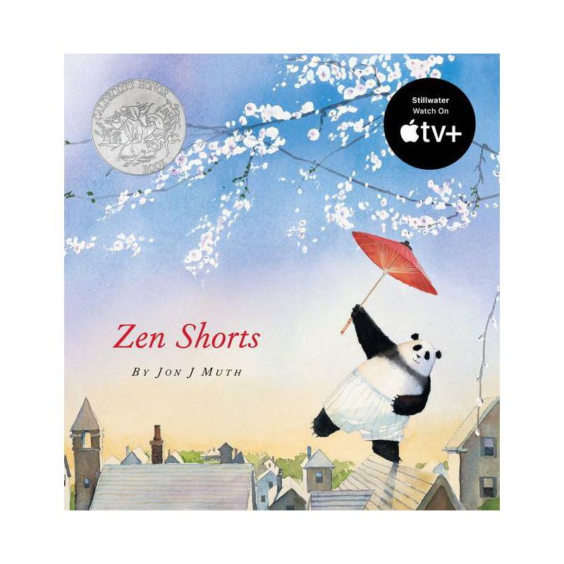 Zen Shorts (a Stillwater and Friends Book) - (Caldecott Medal - Honors Winning Title(s)) by  Jon J Muth (Hardcover), 1 of 2
