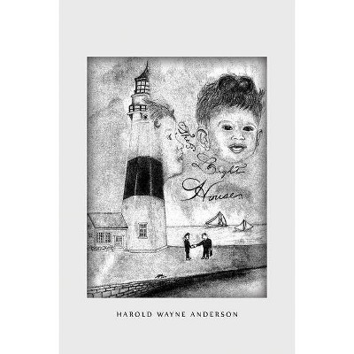 The Lighthouse - by  Harold Wayne Anderson (Paperback)
