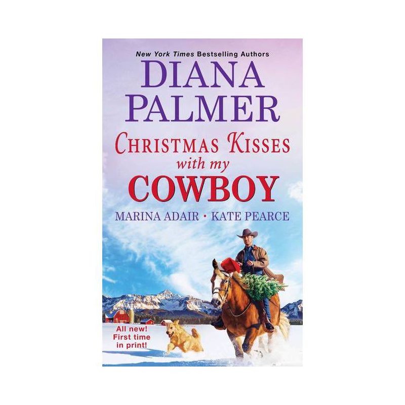 Christmas Kisses with My Cowboy - by Diana Palmer &#38; Marina Adair &#38; Kate Pearce (Paperback), 1 of 2